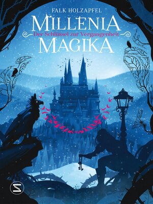 cover image of Millenia Magika--Der Schlüssel zur Vergangenheit